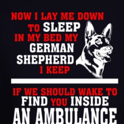 Now I Lay Me Down To Sleep On My Bed My German Shepard Funny Dog Owners Long Sleeve T Shirt 38663768