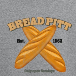 Bread Pitt Est 1963 Parody Funny Bakery T Shirt 38688121