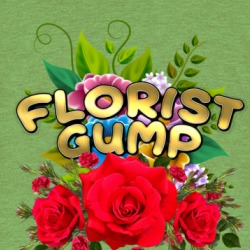 Florist Gump Parody Shop Funny T Shirt 38688133