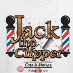 Jack The Clipper Funny Whitechapel Barber Parody T Shirt 38688157