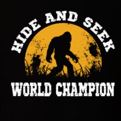 Hide And Seek World Champion Big Foot Sasquatch Funny T Shirt 38728313