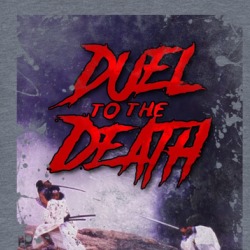 Duel To The Death Kung Fu Classic Legend Movie Fan T Shirt 38731161