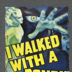 I Walked With A Zombie 40s Horror Drama Movie Fan T Shirt 38740148
