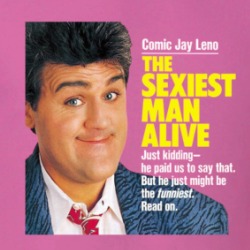 Jay Leno Sexiest Man Alive Magazine Cover Fan T Shirt 38746063