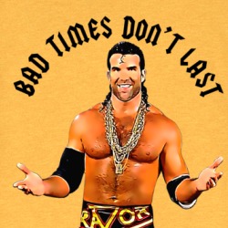 Razor Ramon Scott Hall Wrestler Bad Guy Quote T Shirt 38916881