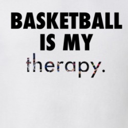 Basketball Is My Therapy T Shirt 38923760