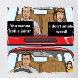 Funny Weed Stoner Joke T Shirt 38982035