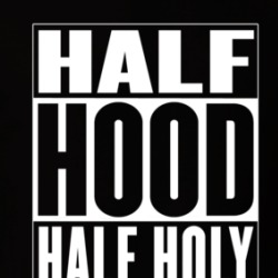 Half Hood Half Holy T Shirt 38983776