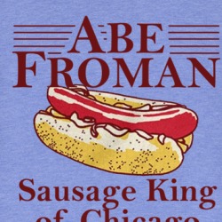 Abe Froman Sausage King Of Chicago T Shirt 38983784