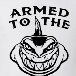 Armed To The Teeth T Shirt 39046678