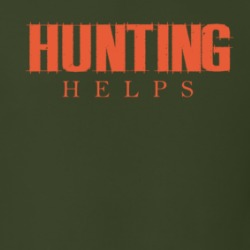Hunting Helps T Shirt 39131572