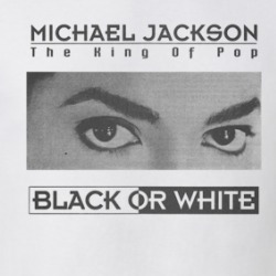 Black Or White The King Of Pop T Shirt 39154725