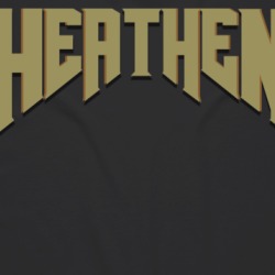 Heathen Infidel Non Believer T Shirt 39164734