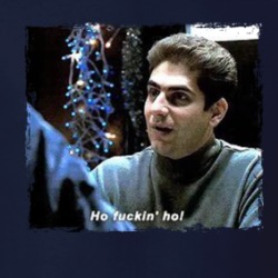 Ho Fuckin' Ho Christopher Moltisanti Sopranos T Shirt 39189407