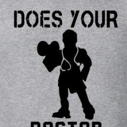 Does Your Doctor Even Lift T Shirt 39193586