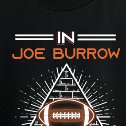 In Joe Burrow We Trust Football T Shirt 39199628