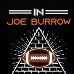 In Joe Burrow We Trust Football Ladies T Shirt 39199629
