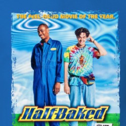 Half Baked Movie T Shirt 39216472