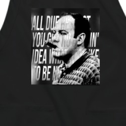 Tony Soprano All Due Respect Quote Apron 39227286