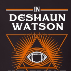 In Deshaun Watson We Trust T Shirt 39232160