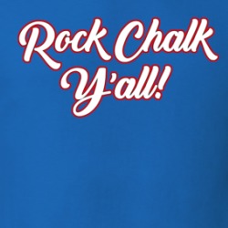 Rock Chalk Y'all T Shirt 39248251