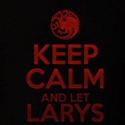 Keep Calm And Let Larys Strong Handle It House Of The Dragon T Shirt 39248342