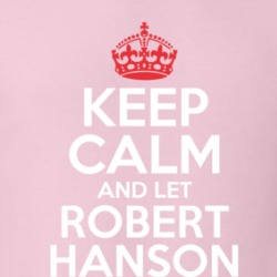 Keep Calm Let Robert Hanson Handle It Grace And Frankie T Shirt 39270502