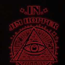 In Jim Hopper We Trust Stranger Things T Shirt 39270551