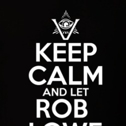 Keep Calm And Let Rob Lowe Handle It The Pentaverate T Shirt 39277964