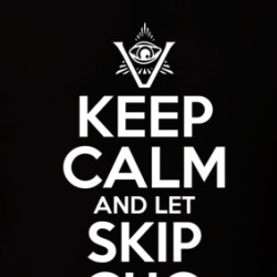 Keep Calm And Let Skip Cho Handle It The Pentaverate T Shirt 39277965