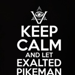 Keep Calm And Let Exalted Pikeman Higgins Handle It The Pentaverate T Shirt 39277967