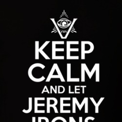 Keep Calm And Let Jeremy Irons Handle It The Pentaverate T Shirt 39277968