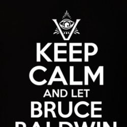 Keep Calm And Let Bruce Baldwin Handle It The Pentaverate T Shirt 39277972