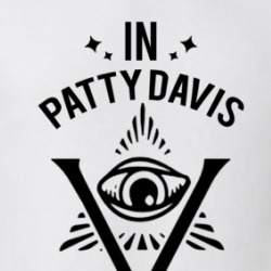 In Patty Davis We Trust The Pentaverate T Shirt 39277988