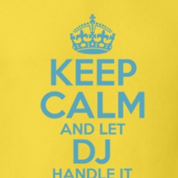Keep Calm And Let Dj Handle It Hacks T Shirt 39278009