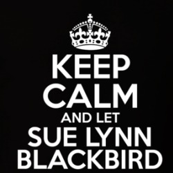 Keep Calm And Let Sue Lynn Blackbird Handle It Stumptown T Shirt 39288799