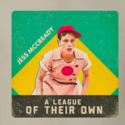A League Of Their Own Jess Mccready T Shirt 39317131