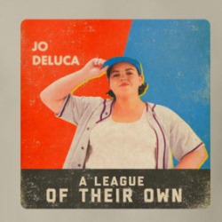 A League Of Their Own Jo Deluca T Shirt 39317134