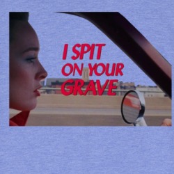 I Spit On Your Grave Movie T Shirt 39329182