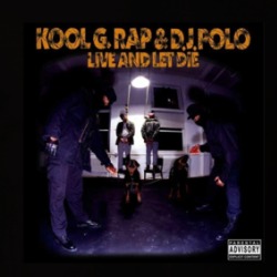 Kool G. Rap And D.j. Polo Live And Let Die Music Fan T Shirt 39353471