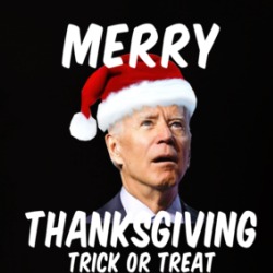 Joe Biden Merry Thanksgiving Trick Or Treat T Shirt 39413674