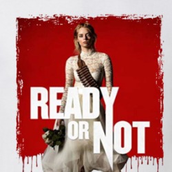 Ready Or Not Movie T Shirt 39520973