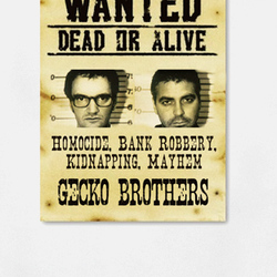 Gecko Bros Wanted Dusk Till Dawn Movie T Shirt 39528
