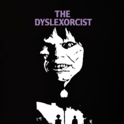 The Dyslexorcist Movie Parody T Shirt 39569151