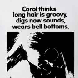 Long Hair Is Groovy T Shirt 39576474