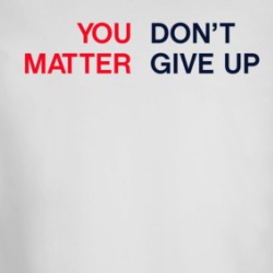 You Matter Don't Give Up Long Sleeve T Shirt 39598068