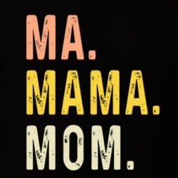 Ma Mama Mom Bruh T Shirt 39669023
