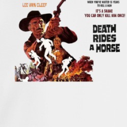 Death Rides A Horse 60s Western Movie Crewneck Sweatshirt 39669597
