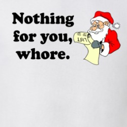 Nothing For You Whore Sana Naughty List T Shirt 39710536