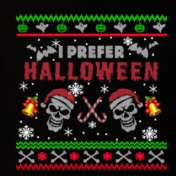 I Prefer Halloween Skulls Christmas T Shirt 39727684